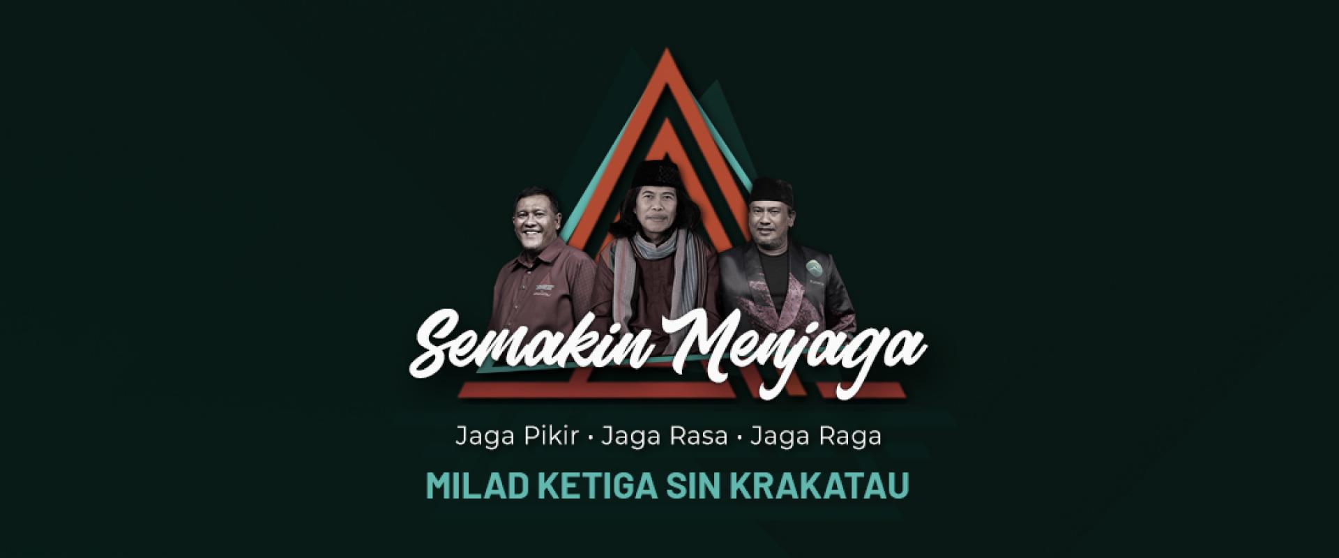 Milad SIN Krakatau ke-3